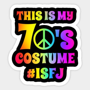 Groovy ISFJ This Is My 70s Costume Halloween Party Retro Vintage Sticker